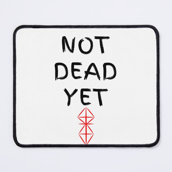 Item preview, Not Dead Yet STZ designed and sold by The Wasteland Music Company.