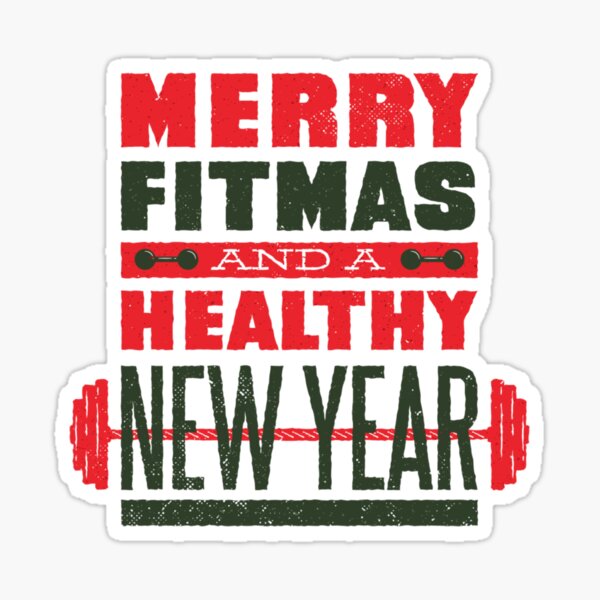 "Gym Rat Christmas Merry Fitmas And A Healthy New Year" Sticker for 