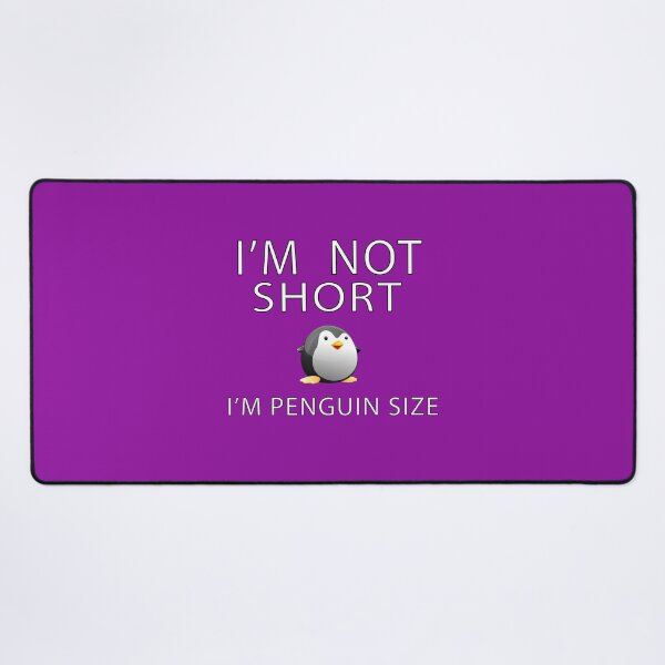 Item preview, i'm not short i'm penguin size designed and sold by biiill.