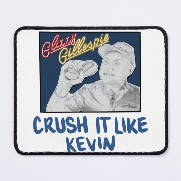 Item preview, KRUSH IT LIKE KEVIN! designed and sold by GlizzyGillespie.