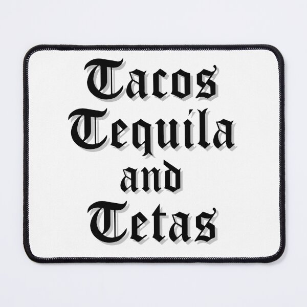 Item preview, Tacos Tequila and Tetas designed and sold by cultura143.