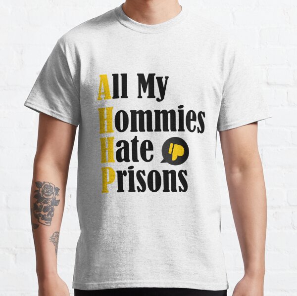 Homies Quote T-Shirts for Sale | Redbubble