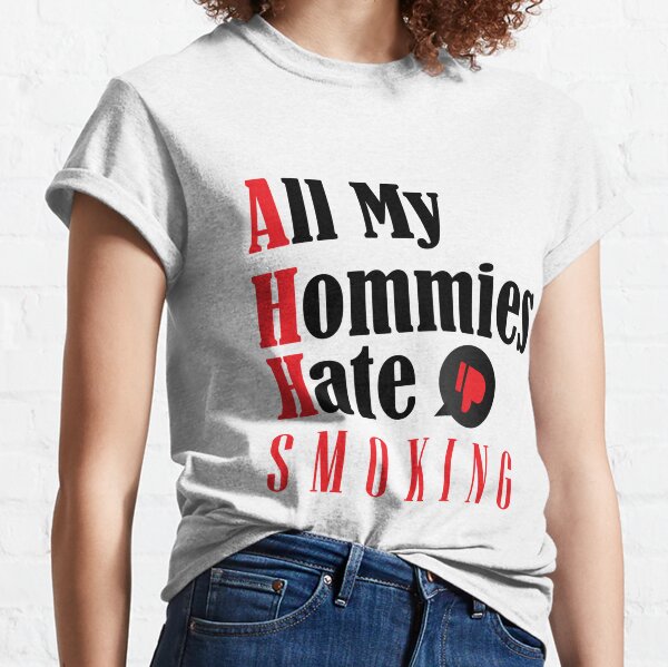 Homies Quote T-Shirts for Sale | Redbubble