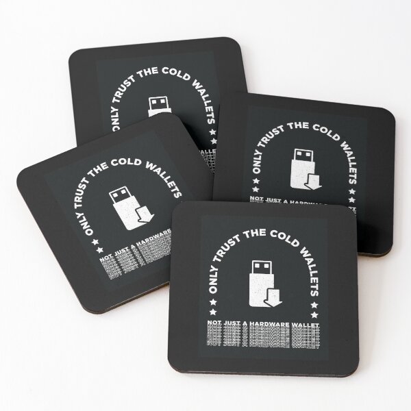 Item preview, Only Trust The Cold Wallets designed and sold by quarantineshop.