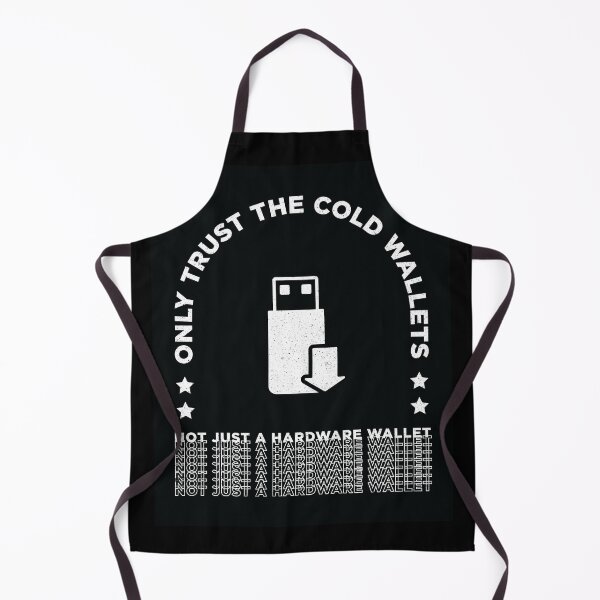 Item preview, Only Trust The Cold Wallets designed and sold by quarantineshop.