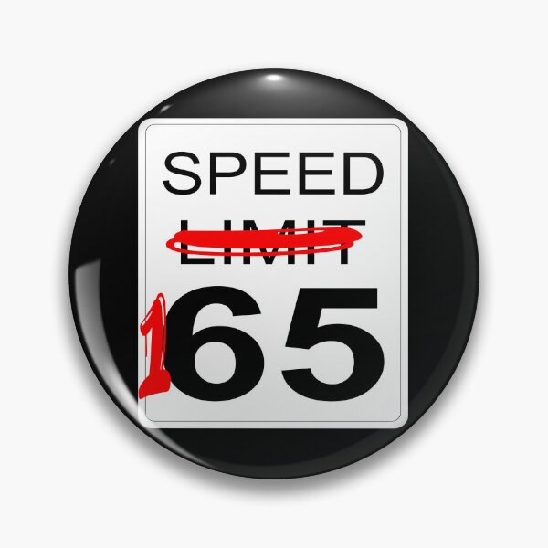 Item preview, SPEED LIMIT 165 designed and sold by DomGDesign.