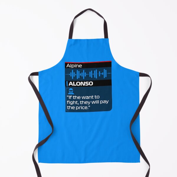 Item preview, If they want to fight they will pay the price - Fernando Alonso Quote F1 Team Radio designed and sold by StickItOnPole.