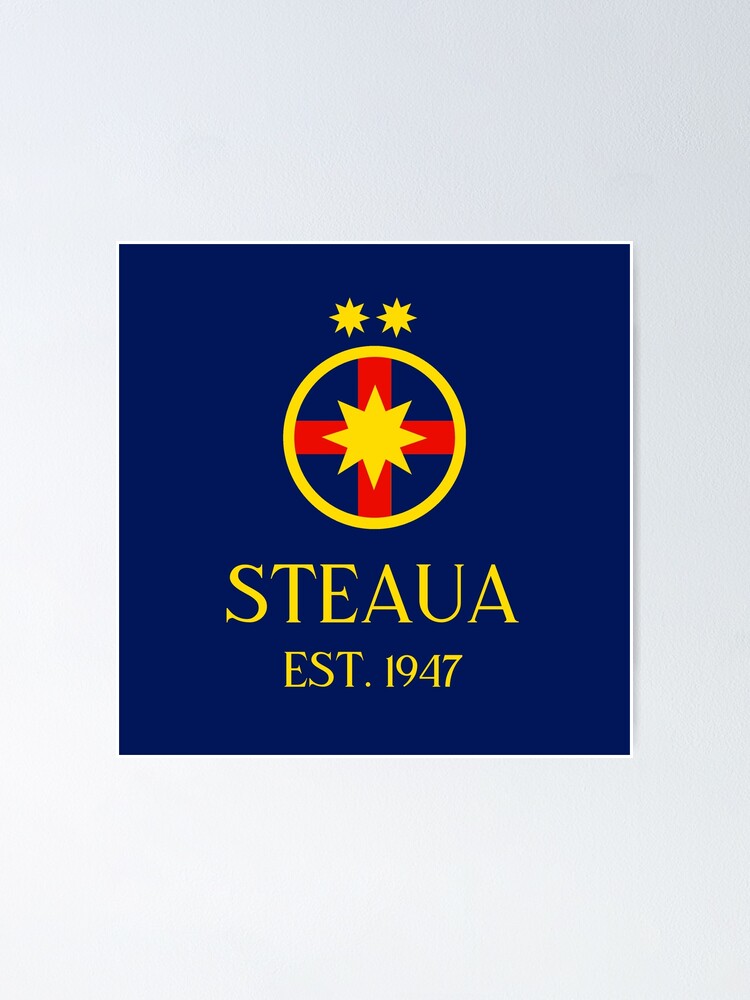 Steaua Poster for Sale by VRedBaller