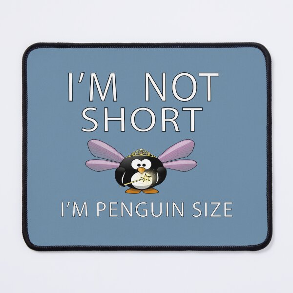 Item preview, i'm not short i'm penguin size designed and sold by biiill.