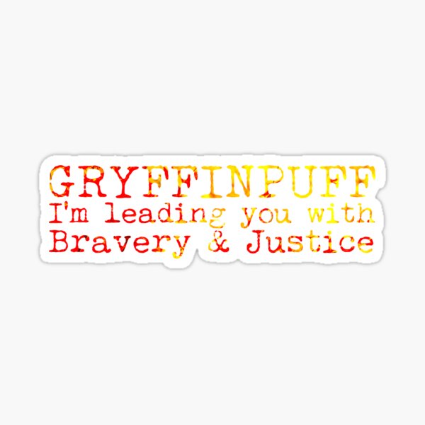 Gryffinpuff Quote Sticker