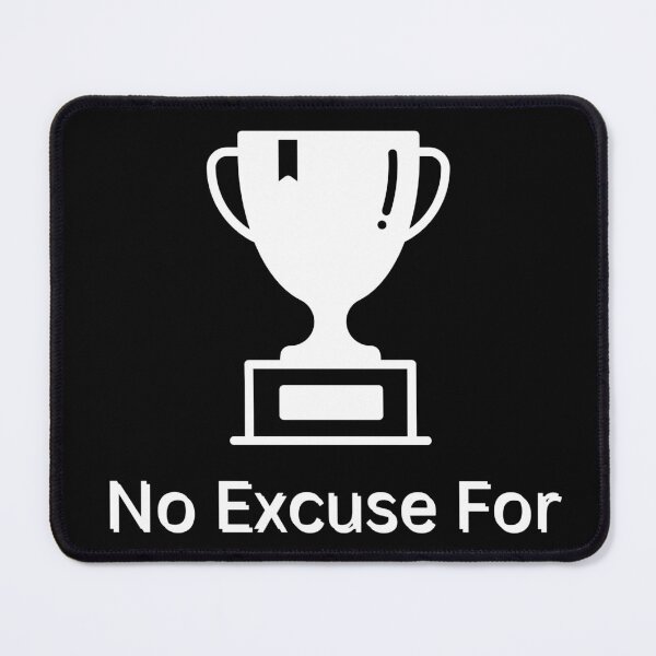 Item preview, No Excuse For Winning designed and sold by ADifferentStore.