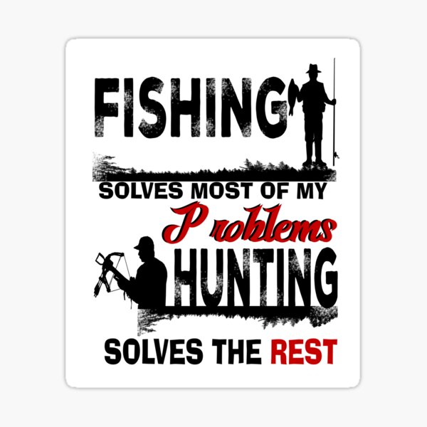 Hunting And Fishing Stickers for Sale