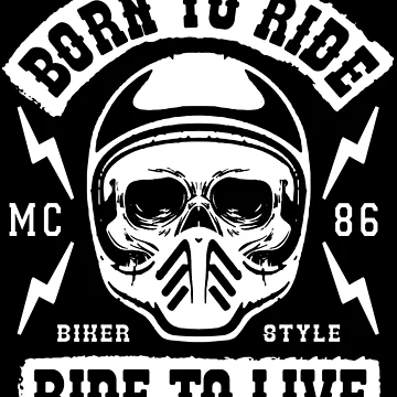 Artwork thumbnail, BIKER, BORN TO RIDE RIDE TO LIVE by ShirtWreck