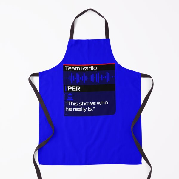Item preview, This shows who he really is - Sergio Perez - F1 Team Radio Quote designed and sold by StickItOnPole.