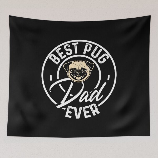 Item preview, Best Pug Dad Ever designed and sold by pugmom4.