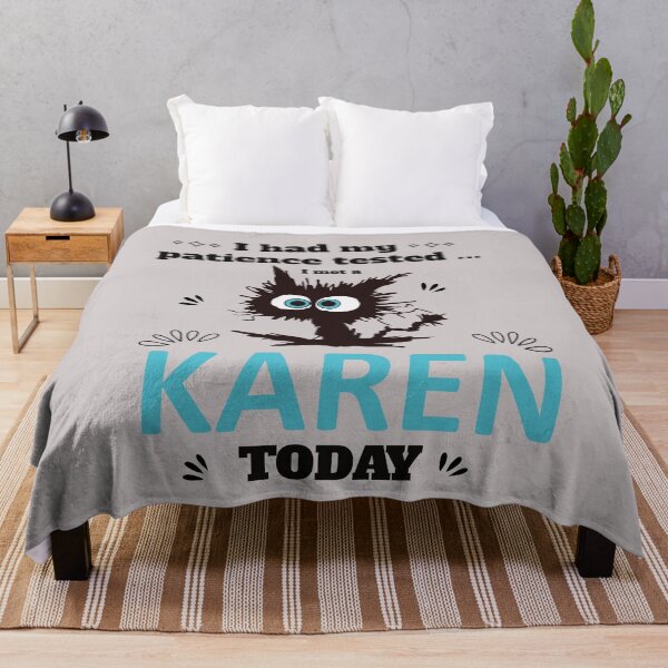 Item preview, I Had My Patience Tested - I Met KAREN Today designed and sold by wordsonly.