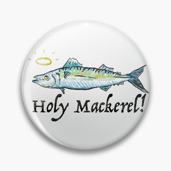 Item preview, Holy Mackerel! designed and sold by Leon Brassard.