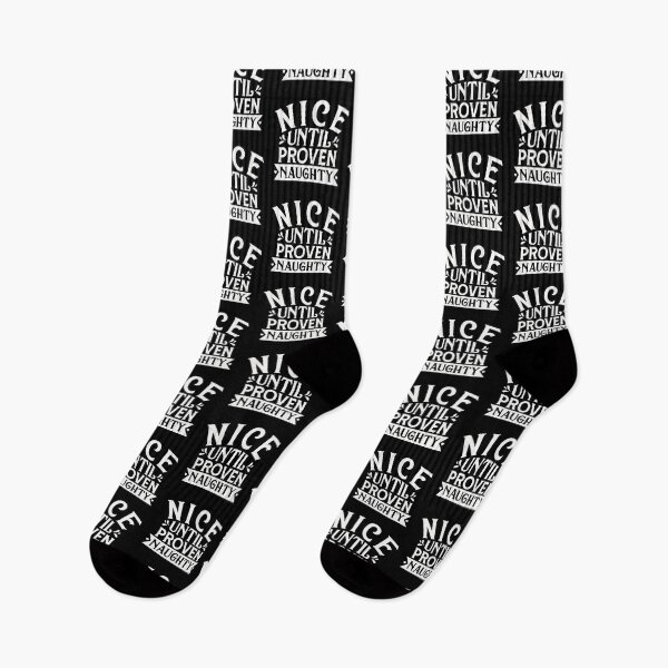 Item preview, Nice until proven naughty designed and sold by pnkpopcorn.