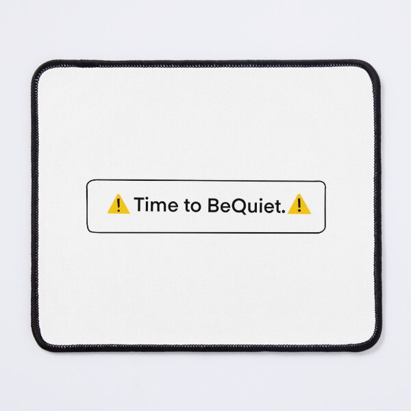 Item preview, Be quiet. designed and sold by Bella Nasser.