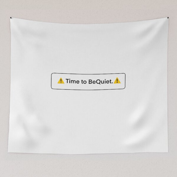 Item preview, Be quiet. designed and sold by Bella Nasser.