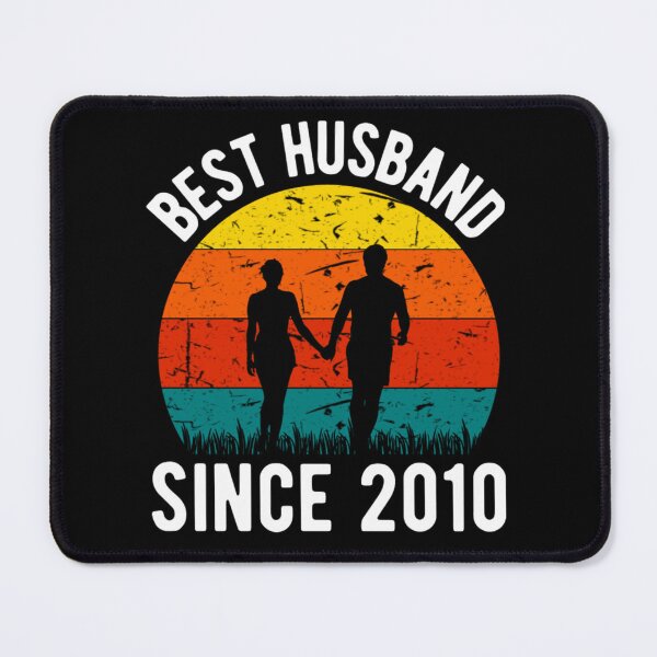 Item preview, Best Husband Since 2010 - Anniversary Quote designed and sold by chetan786.