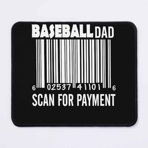 Item preview, Baseball Dad Scan For Payment designed and sold by AdventArt.