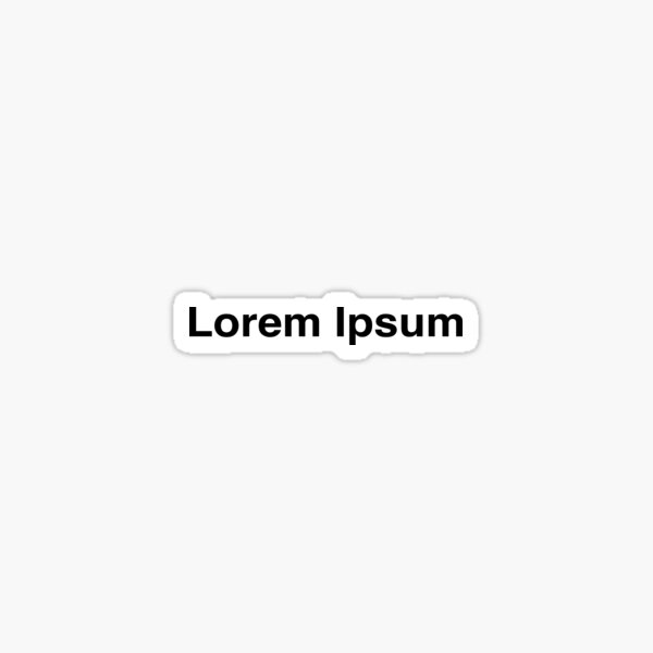 Lorem Ipsum Sticker