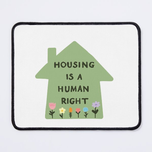 Item preview, Housing is a Human Right Green with Garden designed and sold by HeyGoAway.