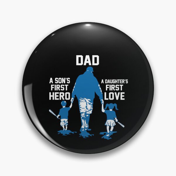 Artikelvorschau, Papa, der erste Held eines Sohnes, die erste Liebe einer Tochter entworfen und verkauft von AdventArt.