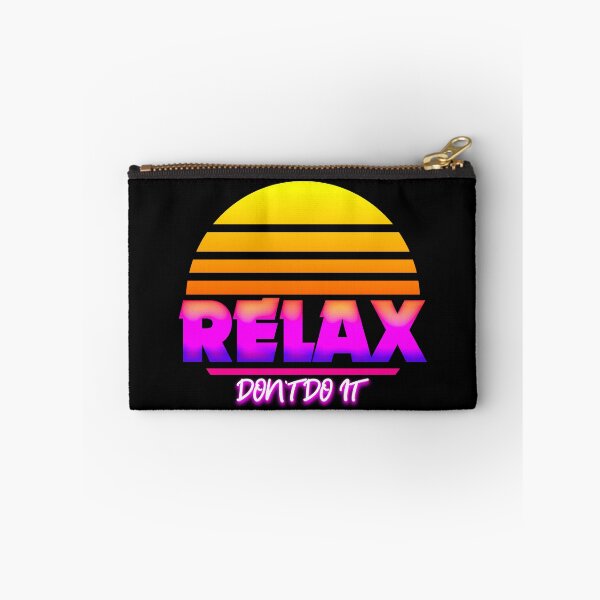 Item preview, Relax Don't Do It Retro 80's designed and sold by edwardecho.
