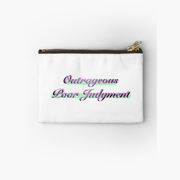 Item preview, Outragous Poor Judgment designed and sold by bdatria.