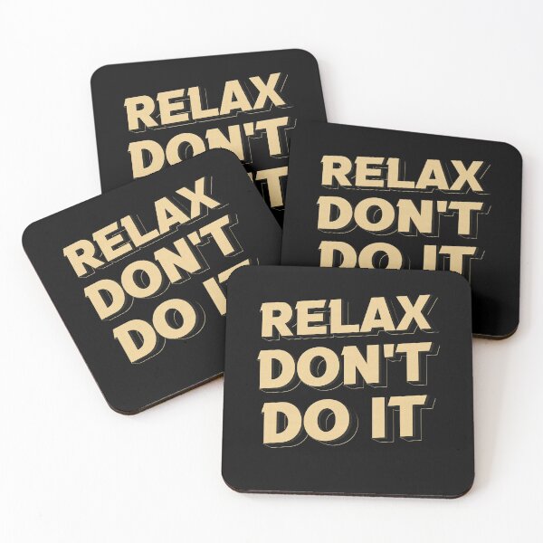 Item preview, Relax Don't Do It 80's designed and sold by edwardecho.
