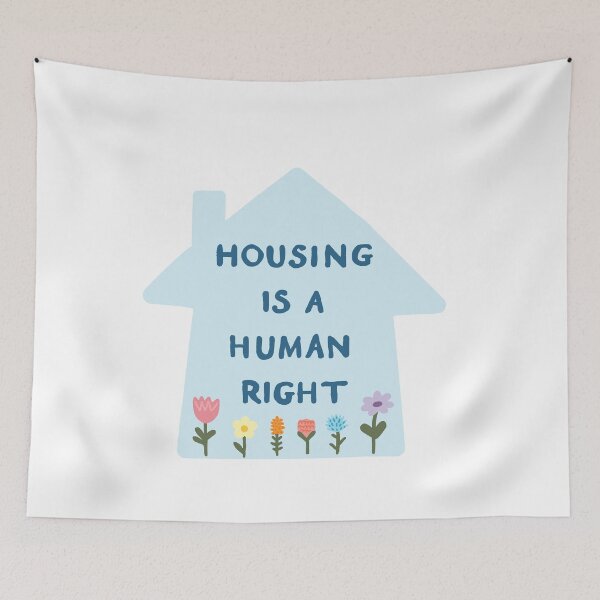 Item preview, Housing is a Human Right Blue with Garden designed and sold by HeyGoAway.