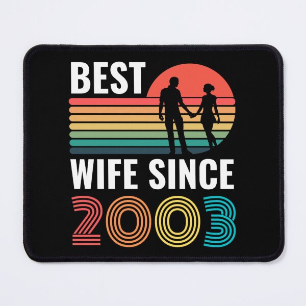 Item preview, Best Wife Since 2003 - Anniversary Quotes designed and sold by chetan786.