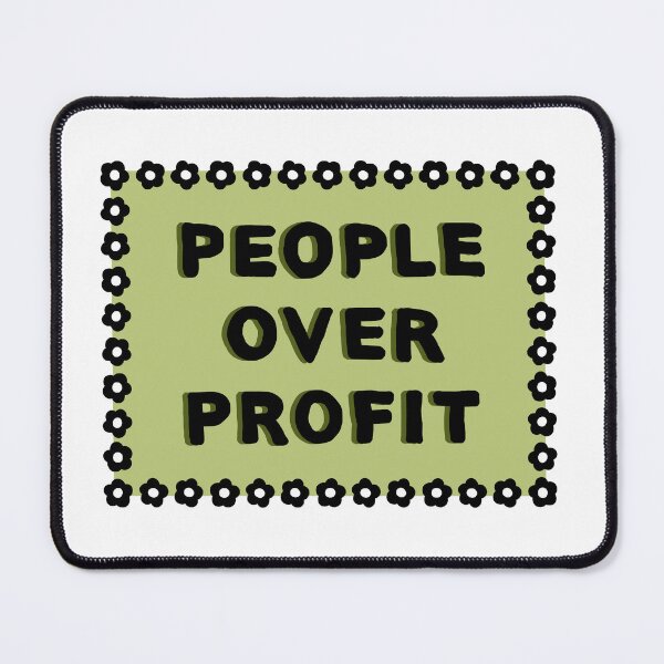 Item preview, People Over Profit designed and sold by HeyGoAway.