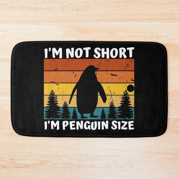 Item preview, I'M NOT SHORT IM PENGUIN SIZE designed and sold by Nicet-shirt1.