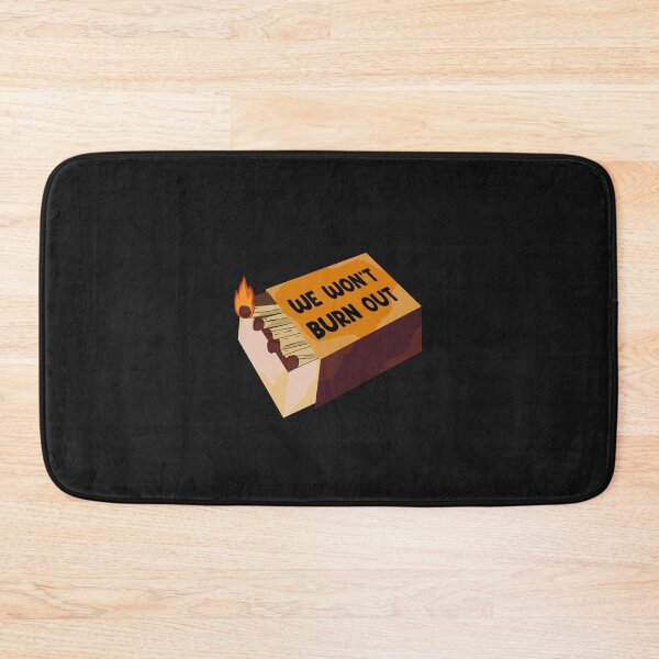 Item preview, Won't burn Out designed and sold by Napisman.