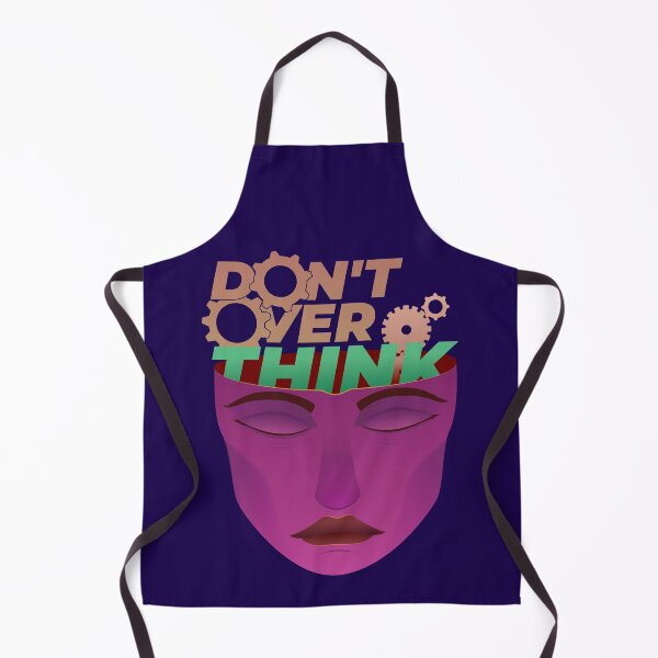 Item preview, Don't overthink designed and sold by CalMaArt.