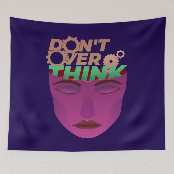 Item preview, Don't overthink designed and sold by CalMaArt.