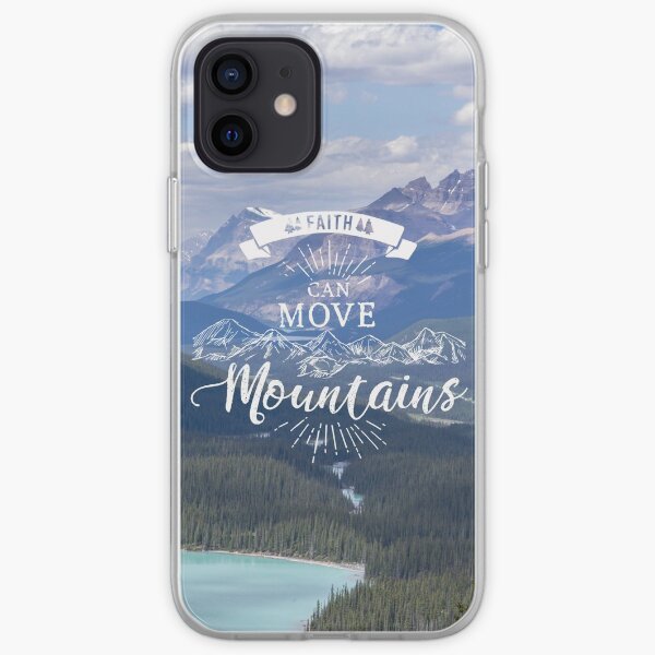 Faith can move mountains iPhone Soft Case