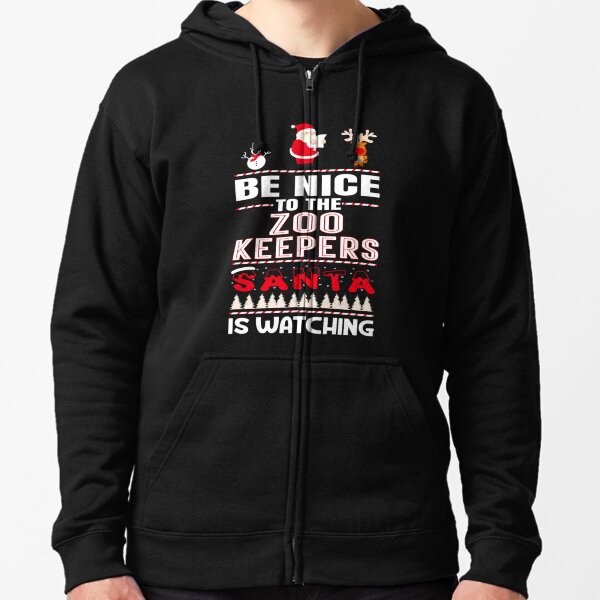 Item preview, Be Nice To The Zoo Keepers Santa Is Watching  designed and sold by aryagiri.
