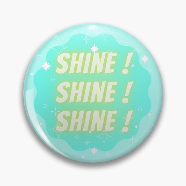 Item preview, SHINE! SHINE! SHINE!  designed and sold by Craftenness.