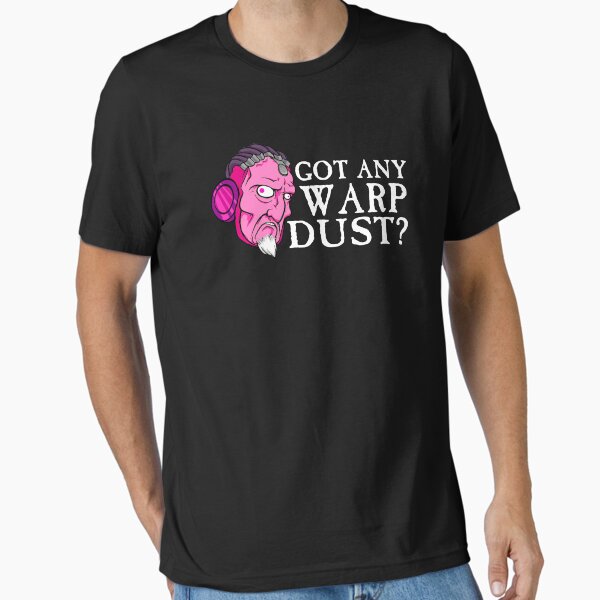 Item preview, Got any Warp Dust? designed and sold by WarpDustDesign.