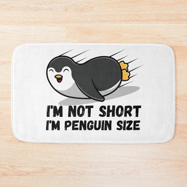 Item preview, I'M NOT SHORT IM PENGUIN SIZE designed and sold by Nicet-shirt1.