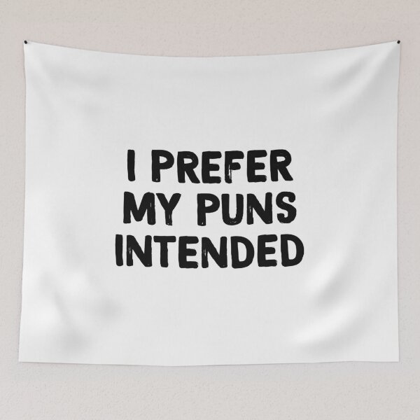 Item preview, I prefer my puns intended designed and sold by allthetees.