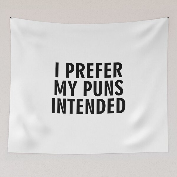 Item preview, I prefer my puns intended designed and sold by allthetees.