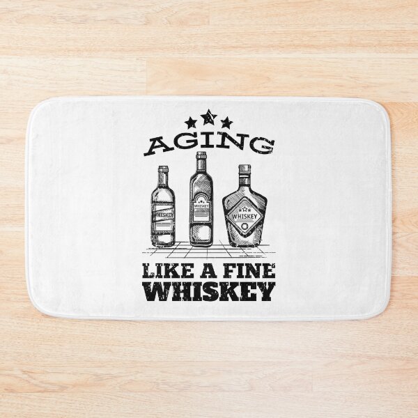 Item preview, Aging Like A Fine Whiskey designed and sold by MWProject.