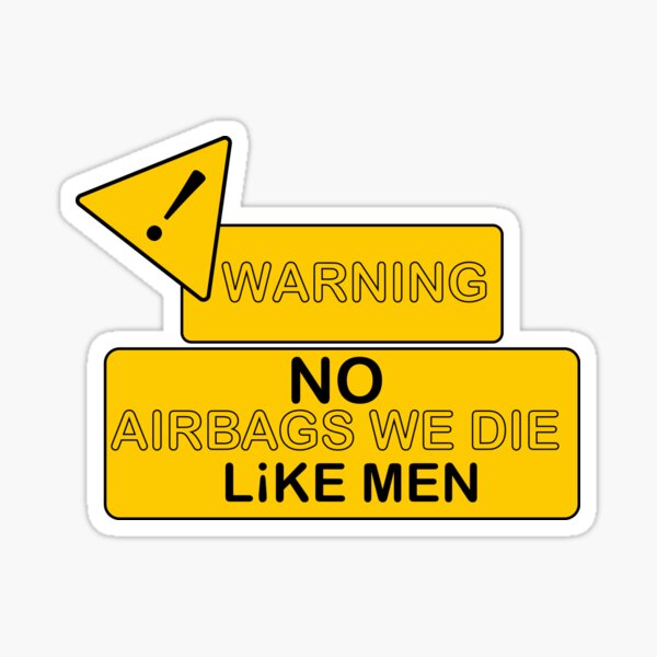 WARNING Funny Bumper Sticker No Air We Die Like Real Men Bags - Foto 7