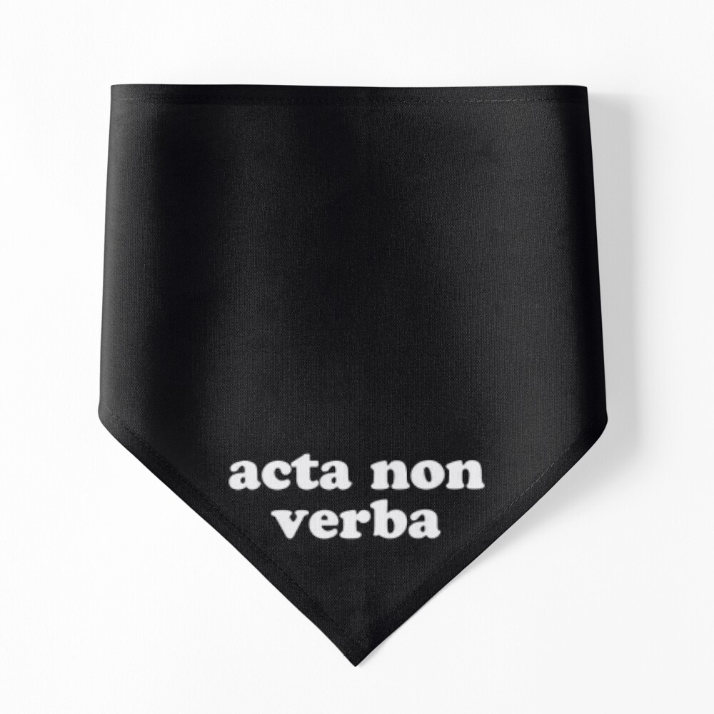 acta non verba latin phrases Art Board Print for Sale by ArtBySymone