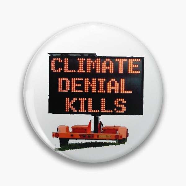 Item preview, Climate Denial  designed and sold by TooManySlices.